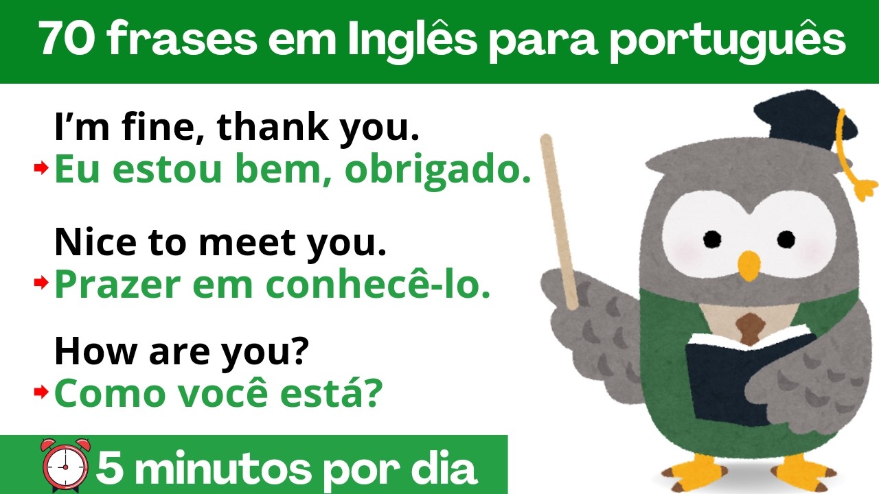 Frases Comuns em Inglês Traduzidas para o Português | Melhore Seu Vocabulário