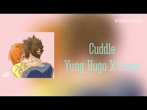 Cuddle-Yung Hugo X Grace(speed up)@BG18RecordLabel ​⁠@yunghugo5777