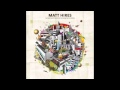 Matt Hires - When I Was Young 