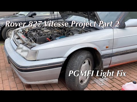 Rover 827 Vitesse Restoration Part 2 - Fixing The PGMFI Light