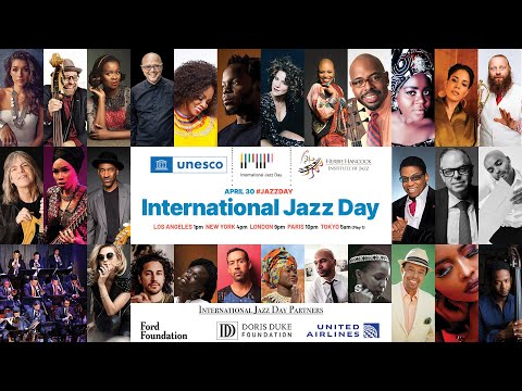 2023 International Jazz Day All-Star Global Concert / #JazzDay