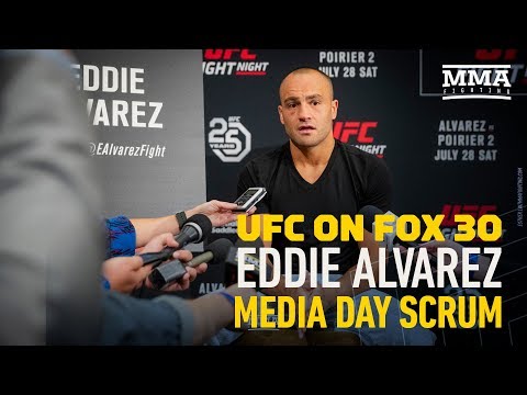 UFC on FOX 30: With Free Agency Looming, Eddie Alvarez Says 'Everybody' In UFC Is 'Underpaid'