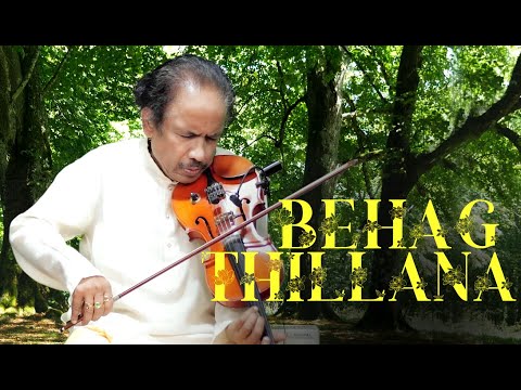 Raga Behag - Thillana | Dr L Subramaniam