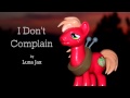 I Don't Complain - Luna Jax 