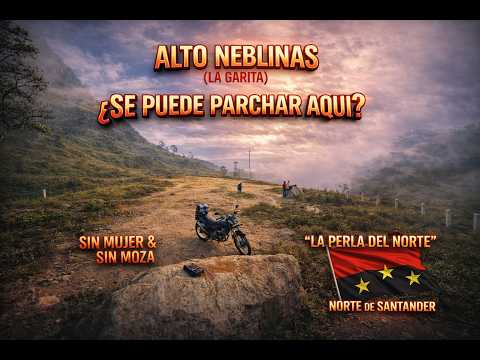 ALTO NEBLINAS - LA GARITA - NORTE DE SANTANDER - COLOMBIA - 4K