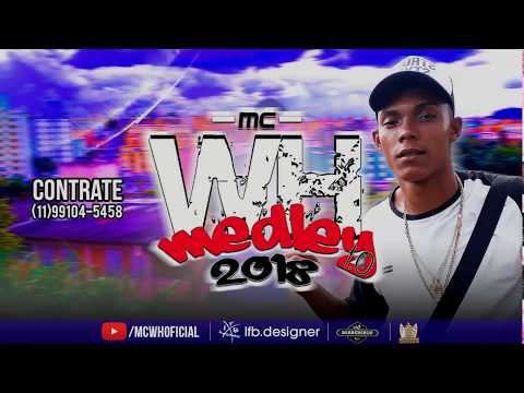 Mc Wh Medley  Consciente 1.0  Web Clipe ( Dj Biel Mix )