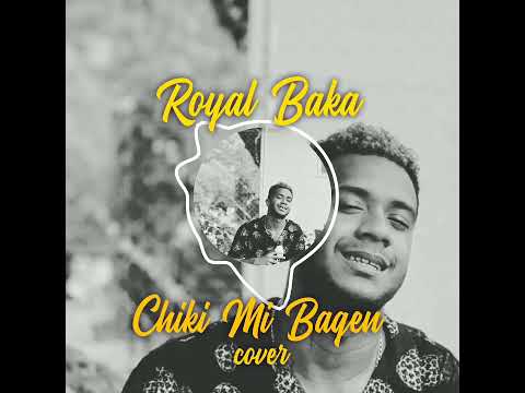Sean Rii-Chiki Mi Bagen Cover by Royal Baka (Official Audio)