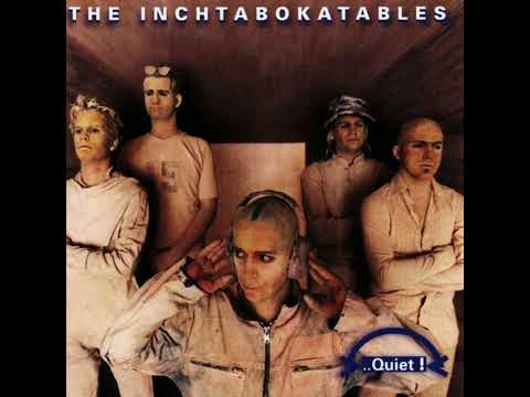 The Inchtabokatables - Quiet! (FULL ALBUM)
