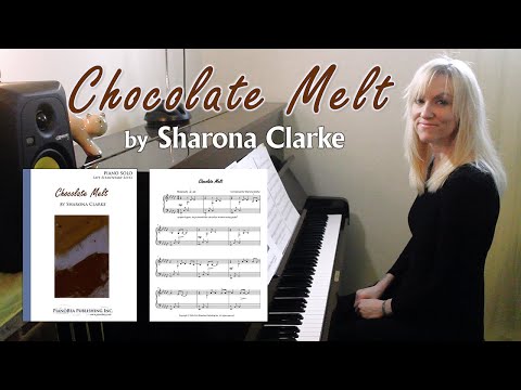 Chocolate Melt - Sharona Clarke | Smooth relaxing piano easy sheet music
