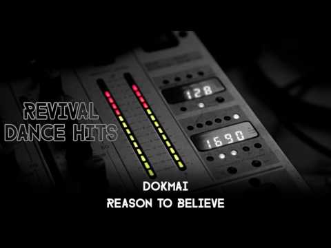Dokmai - Reason To Believe [HQ]