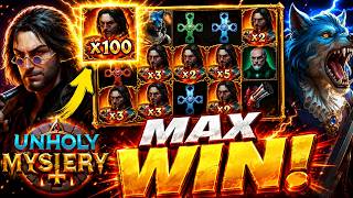 MAX WIN TIME!! UNHOLY MYSTERY GIVES US A HUGE WIN