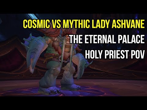 Cosmic vs Mythic Lady Ashvane (Holy Priest PoV, Two Phase Strat)