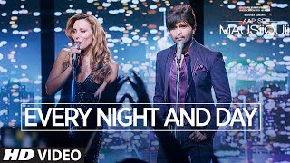 Himesh Reshammiya : Every Night & Day Video So