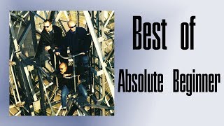 Best of Absolute Beginner Songs