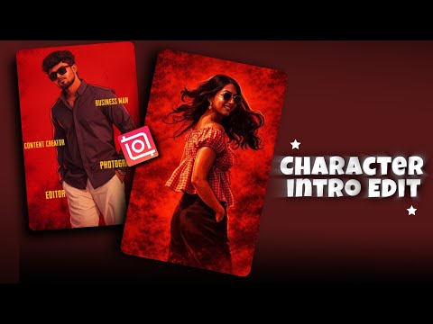 Trending Character Intro edit| prompt here