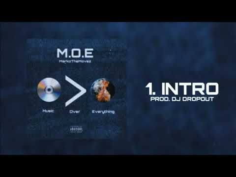 MarkoTheMovez - 1. Intro (Marko)