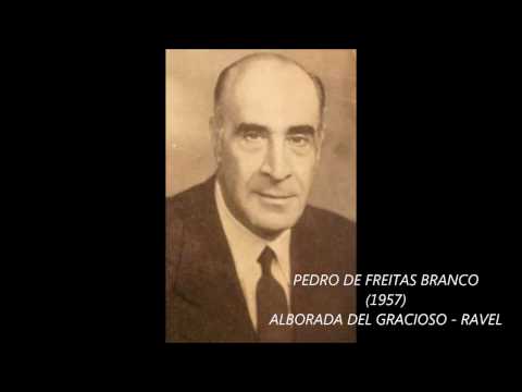PEDRO DE FREITAS BRANCO -  RAVEL - ALBORADA DEL GRACIOSO , 1957