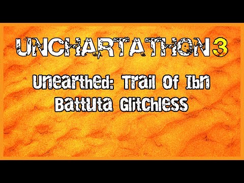 Unchartathon 3 - Unearthed: Trail of Ibn Battuta Glitchless by TwanM4n