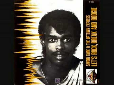 Savoir faire & the uptown express-let's rock break and boogie