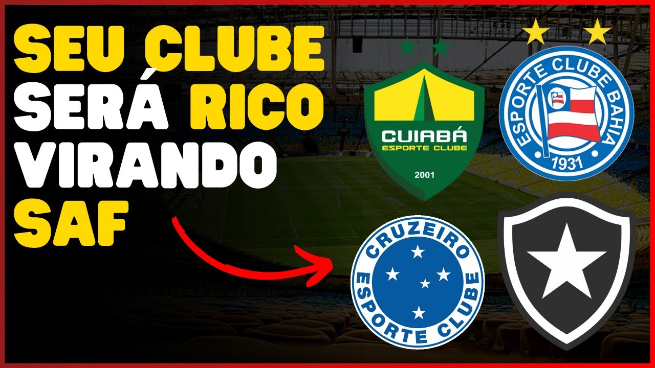 O Que é SAF e Quais OS CLUBES QUE Adotaram ESTE SISTEMA ( ENTENDA AGORA! )