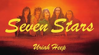 Uriah Heep - Seven Stars (Official Audio)