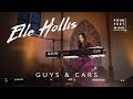 Elle Hollis - Guys & Cars LIVE (powered by FOUR FEET NINE)