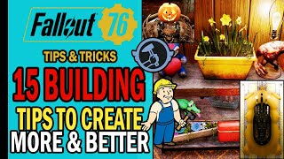 15 Building Tips to Help You Create Bigger & Better Camps | Fallout 76 Tips & Tricks