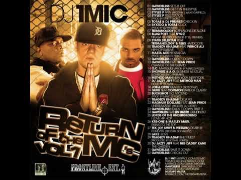 DJ 1Mic - Return Of The Mcs Vol. 1 (Hosted By Gawdbless) [2007][Mixtape]