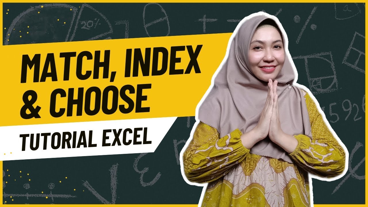 Cara Menggunakan Fungsi MATCH, INDEX & CHOOSE dalam Ms Excel | Informatika Kelas 8 Bab Analisis Data