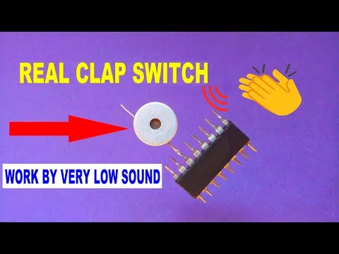 Make A Real Clap Switch..Very Sensitive Clap switch For Light And Fan..Clap Control Switch..[Hindi].
