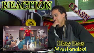 Dizzy DROS - Moutanabbi (Reaction)