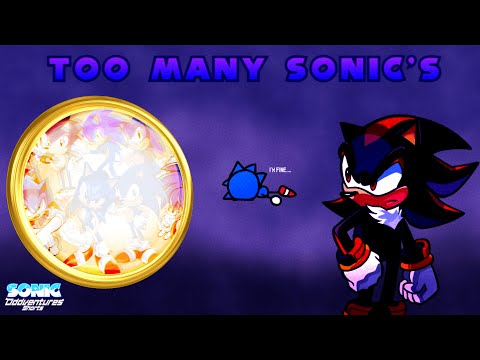 TOO MANY SONIC'S