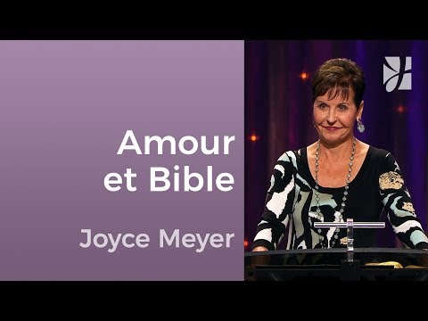 Quel choix faire entre l'amour et la haine ? (2/4) - Joyce Meyer - Avoir des relations saines