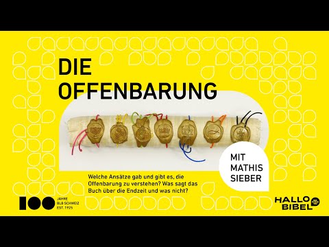 Die Offenbarung – das schwierigste Buch der Bibel neu entdecken