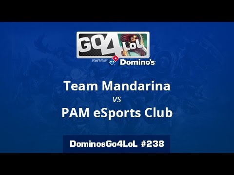 Team Mandarina vs. PAM eSports Club - Cuartos - Domino's Go4LoL #238