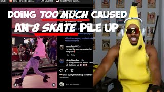 Show off causes an 8 skate pile up