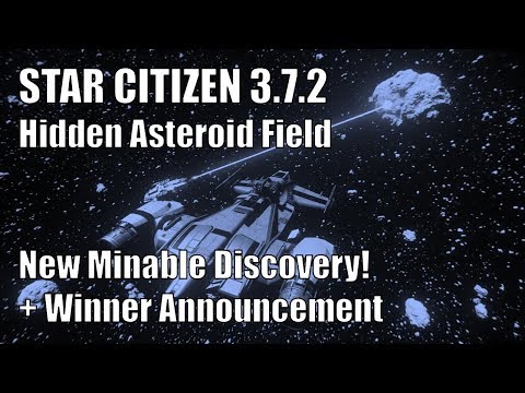 Star Citizen 3.7.2 - Hidden Asteroid Field Exploration and Discovery!! + Winner Announcement