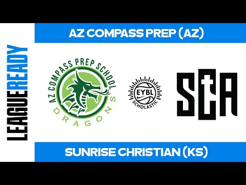 EYBL Scholastic - AZ Compass Prep (AZ) vs Sunrise Christian Academy (KS)