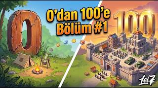 İLK BÖLÜM GELDİ! - 0'DAN 100'E (Bölüm 1) | Lei 7 - Last War