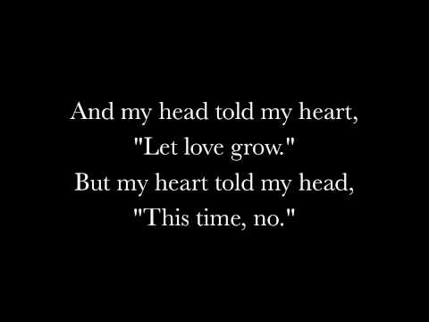 download lagu mp3 mp4 And My Head Told My Heart Let Love Grow, download lagu And My Head Told My Heart Let Love Grow gratis, unduh video klip And My Head Told My Heart Let Love Grow