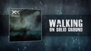 Xplore Yesterday - Walking on solid ground (lyrics video)
