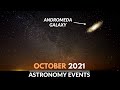 Must Watch Astronomy Events in October 2021 | Andromeda Galaxy | Orionid Meteor Shower
