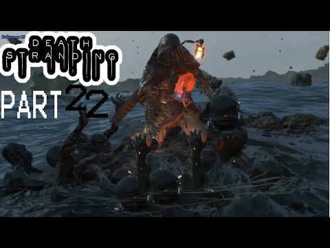 death stranding gameplay walkthrough part 22 [1080 Full HD PS4 PRO] - no commentary