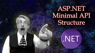 Download the video "ASP.NET Minimal API Structure"