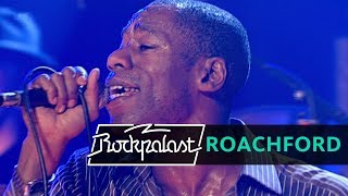 Roachford | Rockpalast | 2005