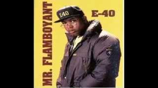E-40 - Mr.Flamboyant (Full EP)