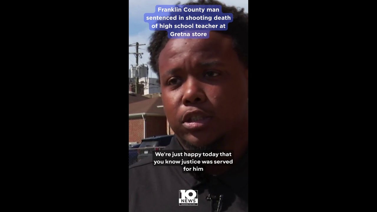 Franklin County man sentenced in shooting death of high school teacher at Gretna store