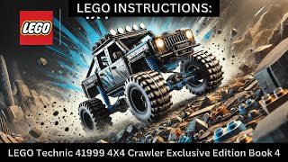 LEGO INSTRUCTIONS: Build the UNSTOPPABLE 4X4 Crawler 41999 – Conquer Every Terrain!