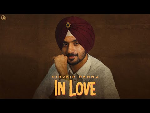 In Love - Nirvair Pannu (Official Song) Jassi X | Juke Dock