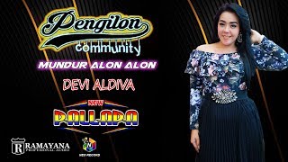 Download lagu MUNDUR ALON ALON (Cipt.Noor Huda) - DEVI ALDIVA - NEW PALLAPA - LIVE PENGILON 2019 mp3